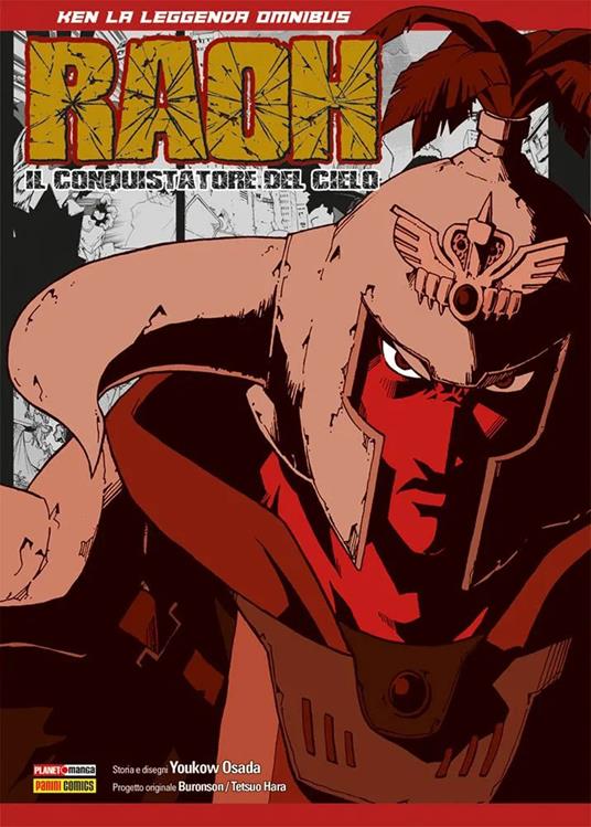 Raoh, il conquistatore del cielo. Ken la leggenda omnibus - Yukow Osada - copertina