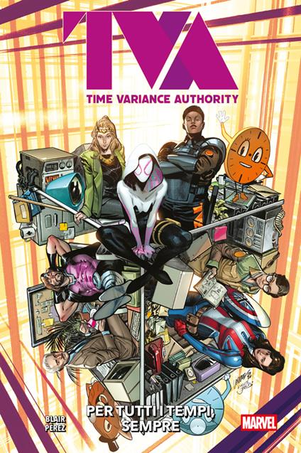 Per tutti i tempi, sempre. TVA. Time Variance Authority - Katharyn Blair - ebook