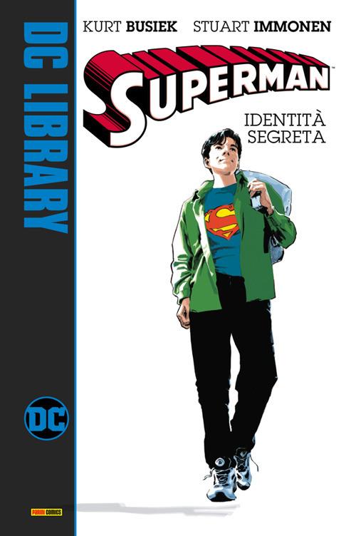 Identità segreta. Superman - Kurt Busiek,Stuart Immonen - ebook