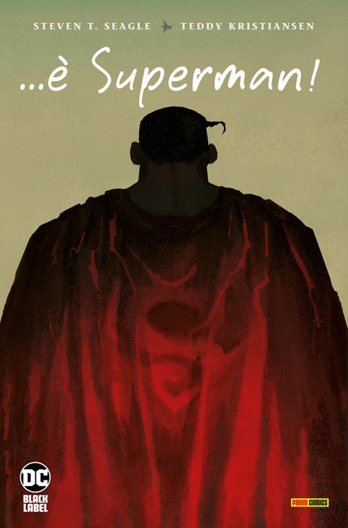 ...È Superman! - Teddy Kristiansen,T. Steven Seagle - ebook