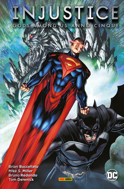 Injustice. Gods among us: Anno cinque - Brian Buccellato,Tom Derenick,Mike S. Miller,Bruno Redondo - ebook