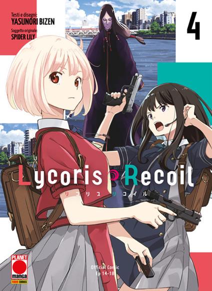 Lycoris recoil. Vol. 4 - Yasunori Bizen,Lily Spider - ebook