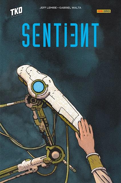 Sentient - Jeff Lemire,Gabriel Walta - copertina