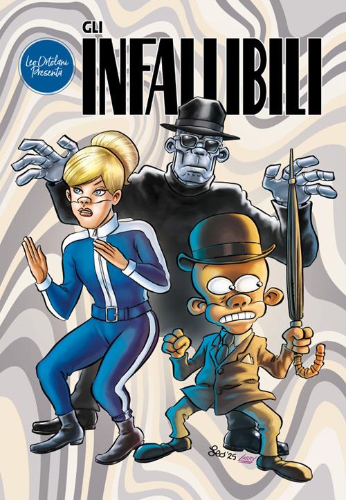 Gli Infallibili - Leo Ortolani - ebook