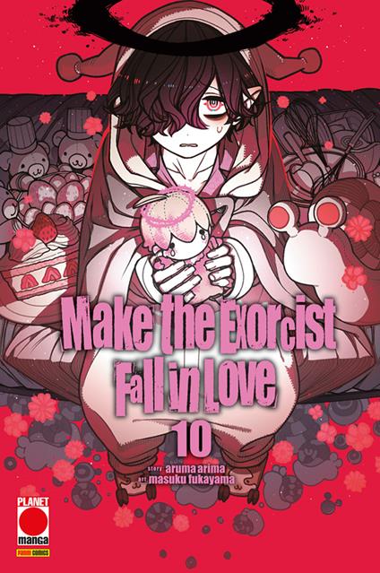 Make the exorcist fall in love. Vol. 10 - Aruma Arima,Masuku Fukayama - ebook