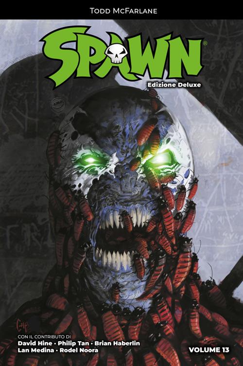 Spawn. Ediz. deluxe. Vol. 13 - Brian Haberlin,Brian Holguin,Daniel Kemp,Todd McFarlane - ebook
