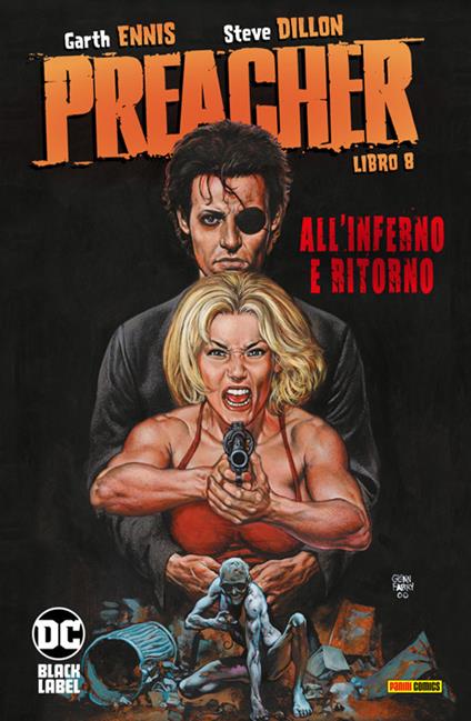 Preacher. Vol. 8 - Steve Dillon,Garth Ennis - ebook