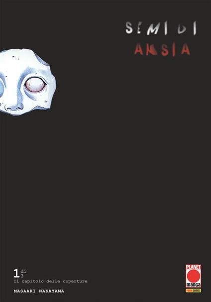 Semi di ansia. Vol. 1 - Masaaki Nakayama - copertina