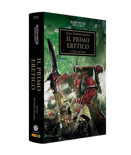 Il primo eretico. The Horus heresy. Warhammer. Vol. 14 - copertina