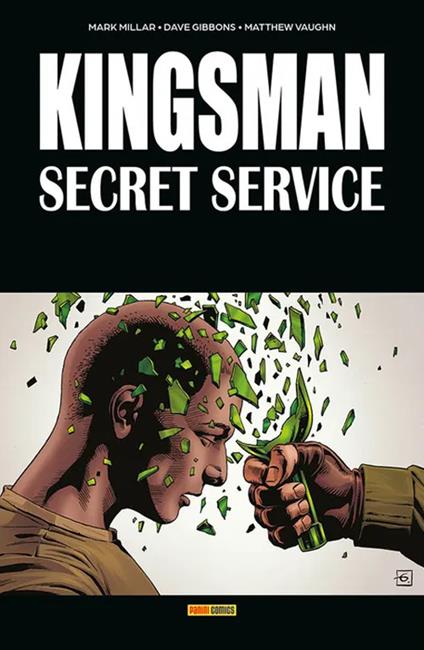 Kingsman. Secret service - Mark Millar,Matthew Vaughn,Dave Gibbons - copertina