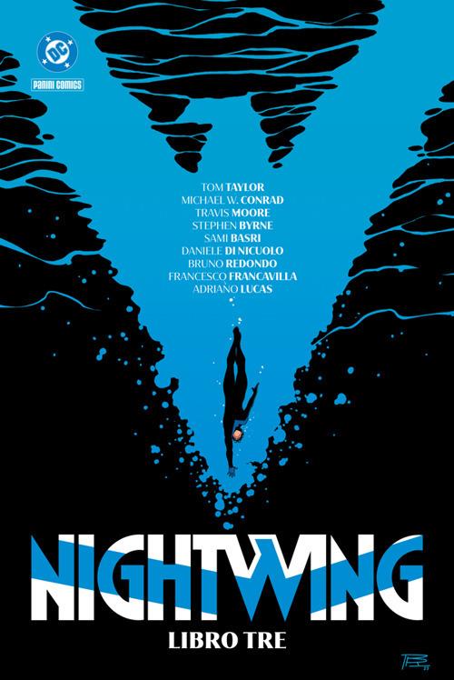 Nightwing. Vol. 3 - Sami Basri,Stephen Byrne,Daniele Di Nicuolo,Francesco Francavilla - ebook