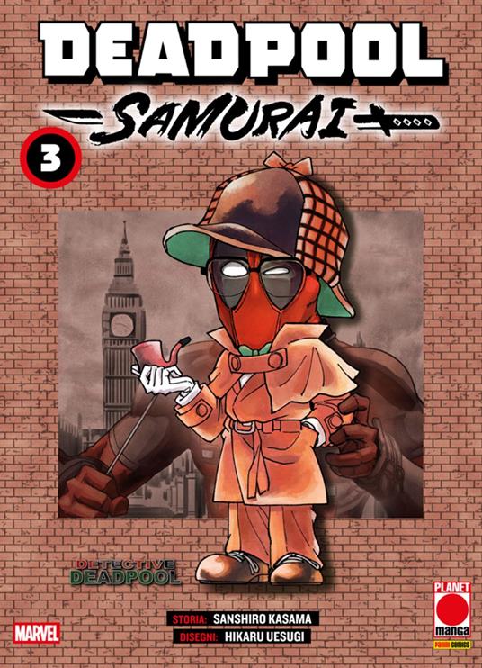 Deadpool samurai. Vol. 3 - Kasama Sanshiro,Uesugi Hikaru - ebook