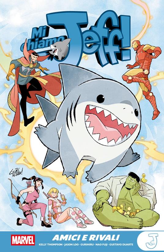 Mi chiamo Jeff - Amici e rivali - Gustavo Duarte,Nao Fuji,Gurihiru,Jason Loo - ebook