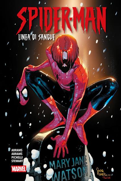 Spider-Man - Linea di sangue - Henry Abrams,J. J. Abrams,Sara Pichelli,Dave Stewart - ebook