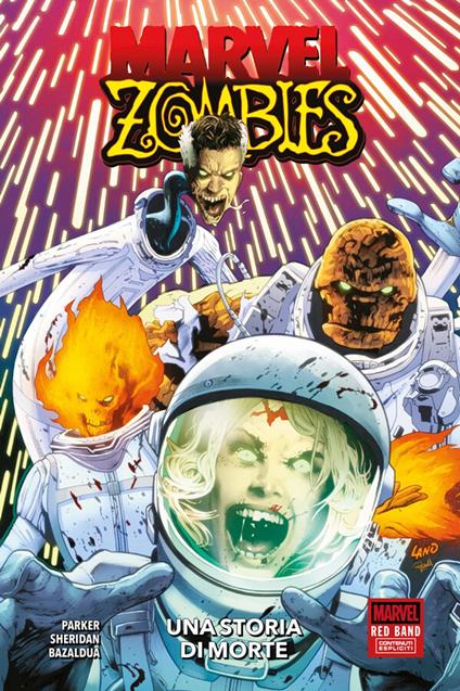 Marvel Zombies Red Band - Una storia di morte - Jan Bazaldua,Ethan S. Parker,Griffin Sheridan - ebook