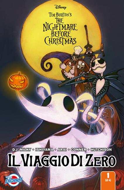 The Nightmare Before Christmas – Il viaggio di Zero 1 - Kiyoshi Arai,Dan Conner,David Hutchinson,Kei Ishiyama - ebook