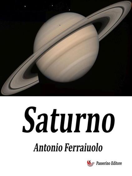 Saturno - Antonio Ferraiuolo - ebook