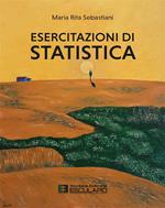 Esercitazioni di statistica. Con accesso al Textincloud