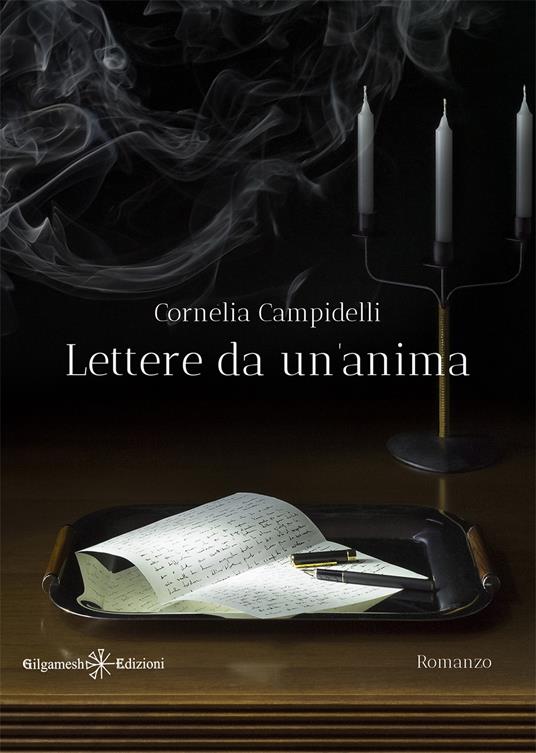 Lettere da un'anima - Cornelia Campidelli - ebook