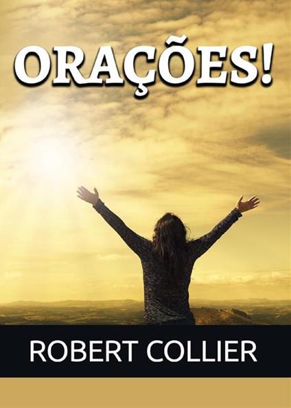 Orações! - Robert Collier - copertina