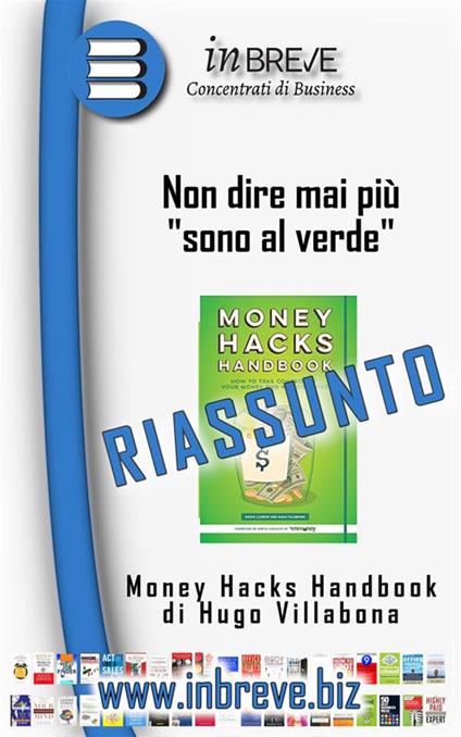 Money Hacks Handbook - Non dire mai più "sono al verde" - InBreve - ebook