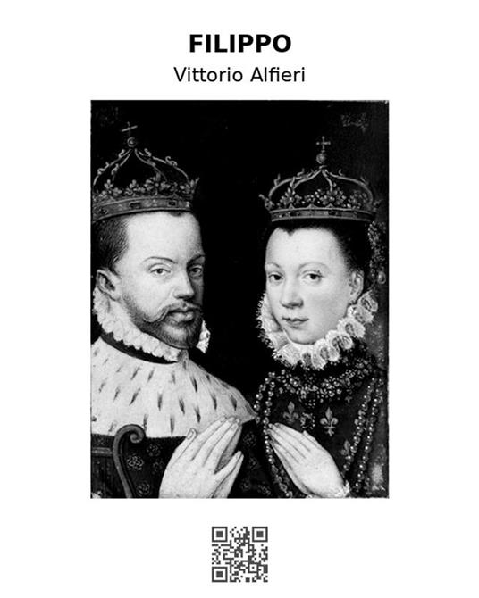 Filippo - Vittorio Alfieri - ebook