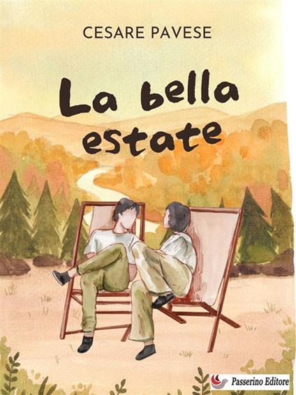 La bella estate - Cesare Pavese - ebook