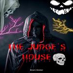 The Judge's House