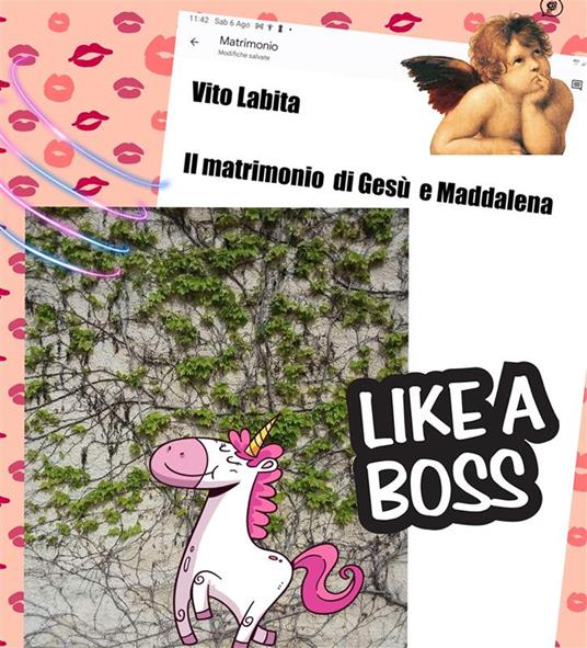 Il matrimonio di Gesù e Maddalena. Like a boss - Vito Labita - ebook