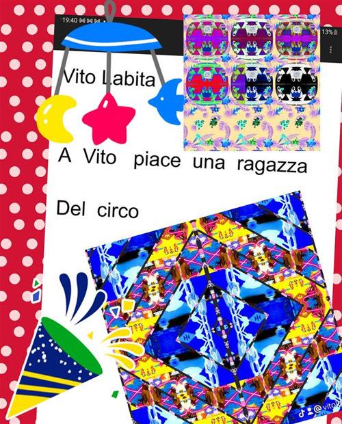 A Vito piace una ragazza del circo - Vito Labita - ebook