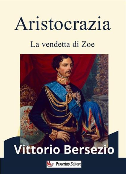 Aristocrazia - Vittorio Bersezio - ebook