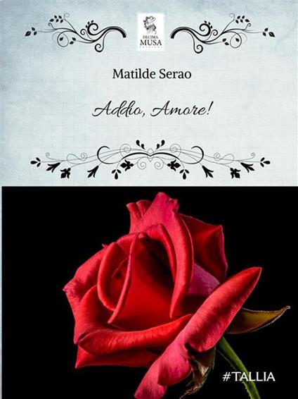 Addio, amore! - Matilde Serao - ebook