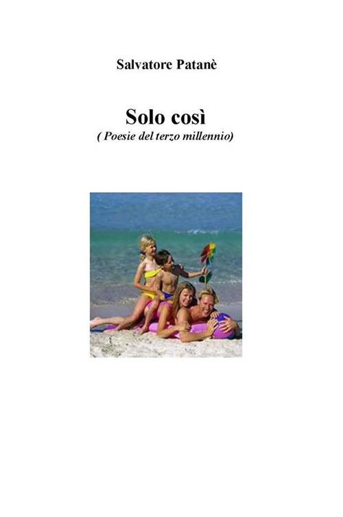 Solo così - Salvatore Patanè - ebook