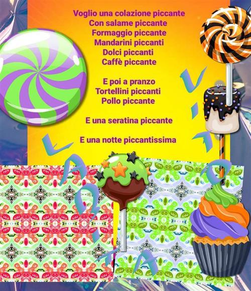 Voglio una colazione piccante, con salame piccante, formaggio piccante, mandarini piccanti, dolci piccanti - Vito Labita - ebook