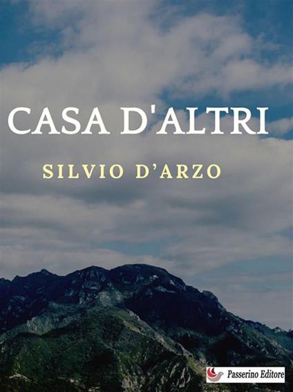 Casa d'altri - Silvio D'Arzo - ebook