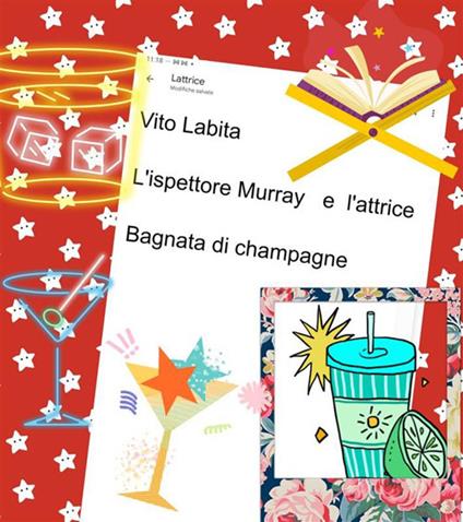 L' ispettore Murray e l'attrice bagnata di champagne - Vito Labita - ebook