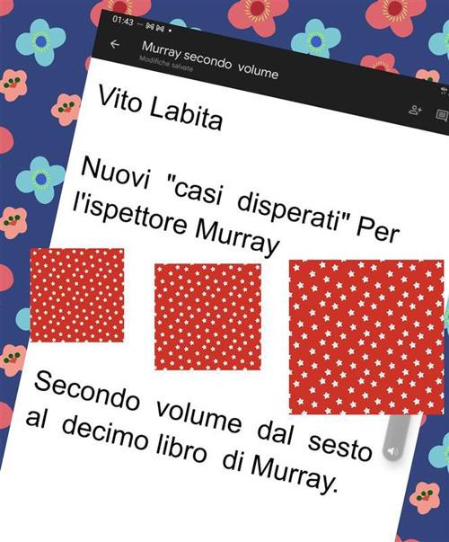 Nuovi «casi disperati» per l'ispettore Murray. Vol. 2 - Vito Labita - ebook