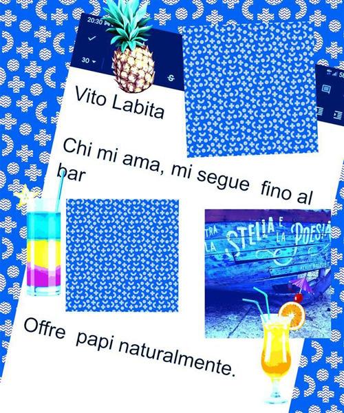 Chi mi ama mi segue fino al bar. Offre papi - Vito Labita - ebook