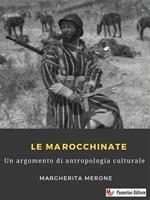 Le marocchinate. Un argomento di antropologia culturale