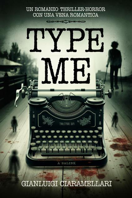 Type me - Gianluigi Ciaramellari - ebook
