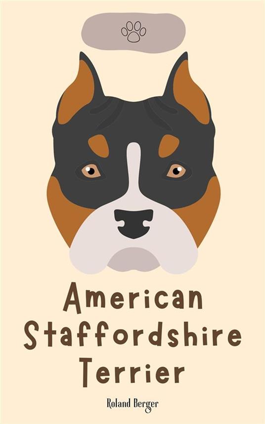 American Staffordshire Terrier - Roland Berger - ebook