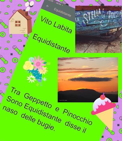 Equidistante. Tra Geppetto e Pinocchio sono equidistante disse il naso delle bugie - Vito Labita - ebook