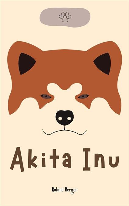 Akita Inu - Roland Berger - ebook