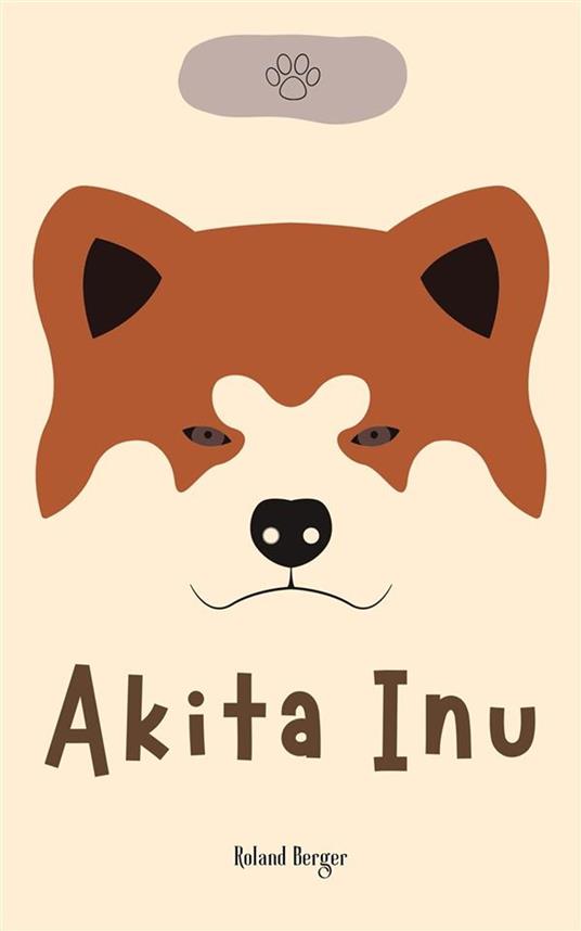 Akita Inu - Roland Berger - ebook