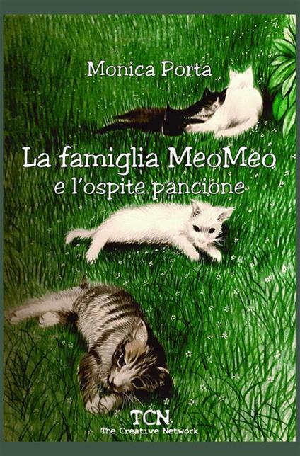 La famiglia MeoMeo e l'ospite pancione - Monica Porta - copertina