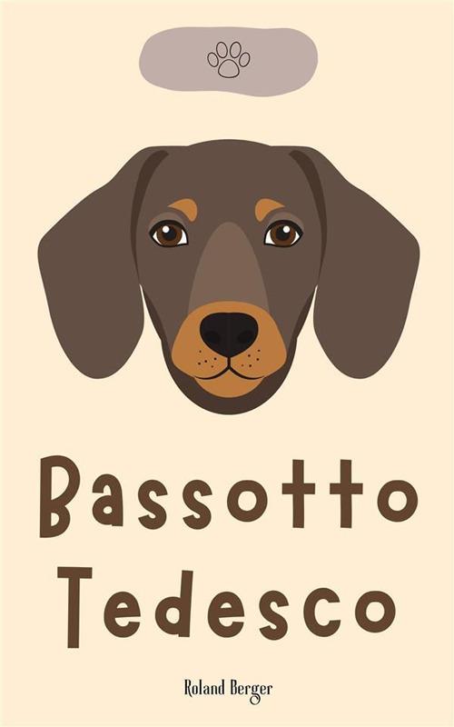 Bassotto Tedesco - Roland Berger - ebook
