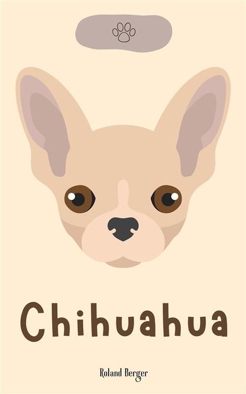 Chihuahua - Roland Berger - ebook