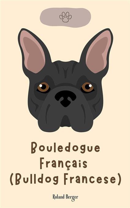 Bouledogue français (Bulldog francese) - Roland Berger - ebook