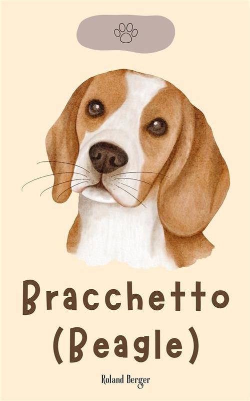 Bracchetto (Beagle) - Roland Berger - ebook