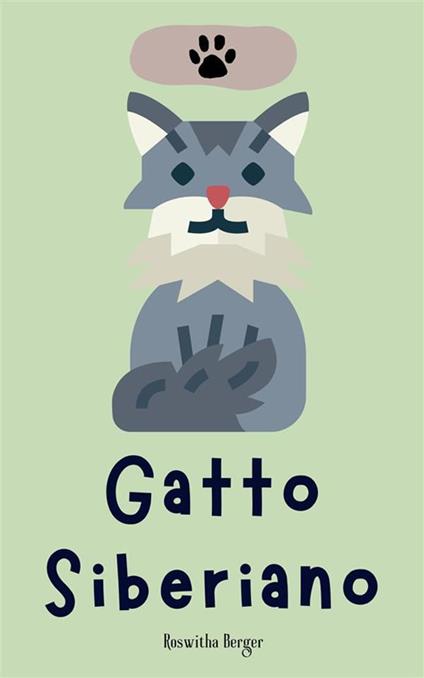 Gatto siberiano - Roswitha Berger - ebook